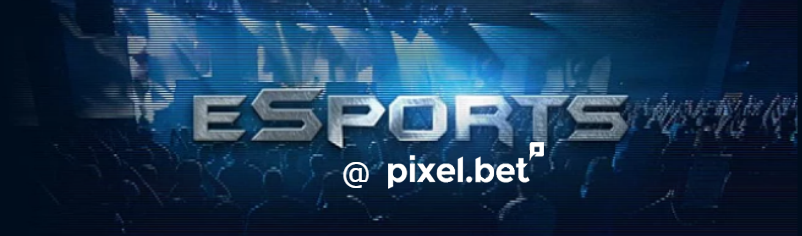 eSports at Pixelbet