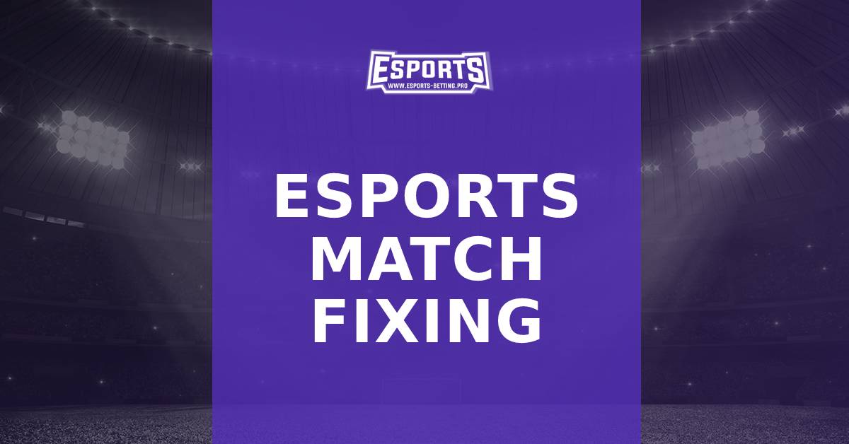 What is Esports Match Fixing?
